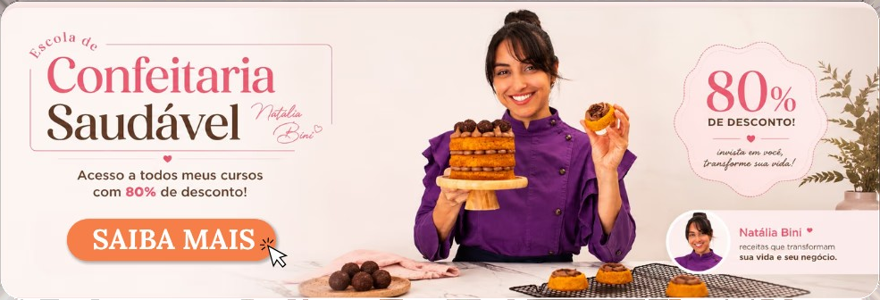 Escola de Confeitaria Saudável — Saiba mais
